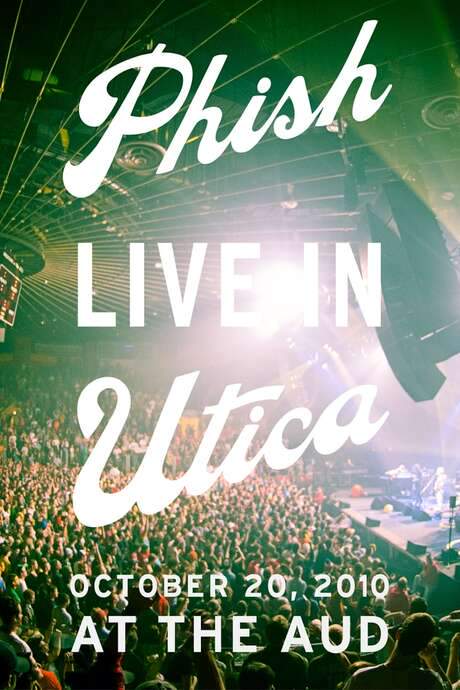 Phish: Live In Utica
